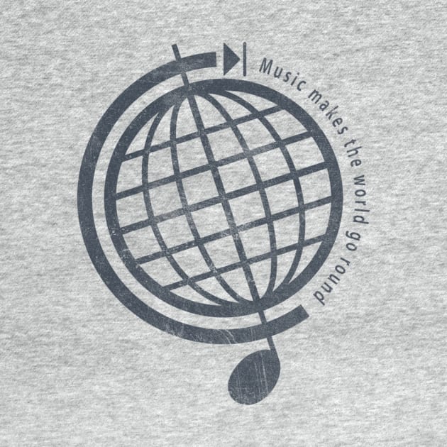 Music Makes the World Go Round by chunkydesign